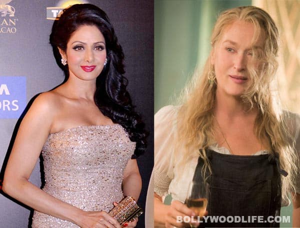 Sridevi to act with Meryl Streep