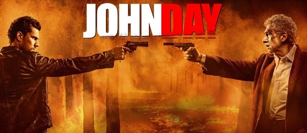 John Day movie review: Restless, edgy drama John Day movie review: Restless, edgy drama