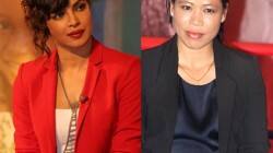 Did Priyanka Chopra ditch Mary Kom?