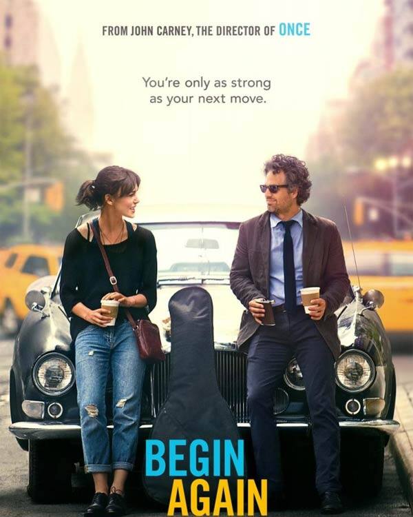 Begin Again movie review: Trending on unconventional choices! Begin Again movie review: Trending on unconventional choices!