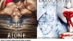 Alone, Khamoshiyan