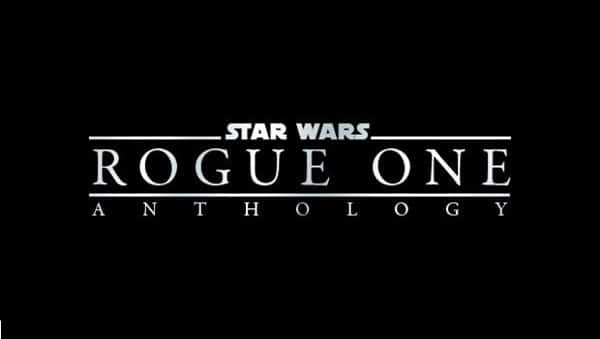 Star Wars Anthology: Rogue One Watch 2016