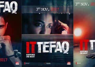 Sidharth Malhotra, Sonakshi Sinha, Akshaye Khanna in these posters of Itefaq are making us really eager for the film Sidharth Malhotra, Sonakshi Sinha, Akshaye Khanna in these posters of Itefaq are making us really eager for the film