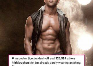 Varun Dhawan, Tiger Shroff, Sussanne Khan DIG Hrithik Roshan’s this panty-dropping pic Varun Dhawan, Tiger Shroff, Sussanne Khan DIG Hrithik Roshan’s this panty-dropping pic