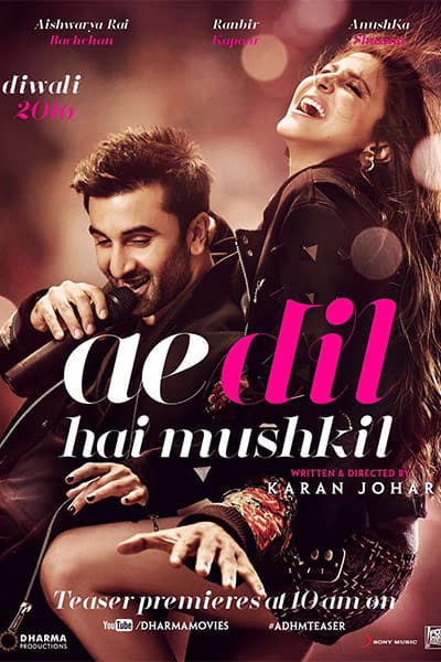 Ranbir Kapoor and Anushka Sharma in poster of ‘Ae Dil Hai Mushkil’ Ranbir Kapoor and Anushka Sharma in poster of ‘Ae Dil Hai Mushkil’