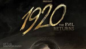 1920 EVIL RETURNS trailer: It gives you the chills!