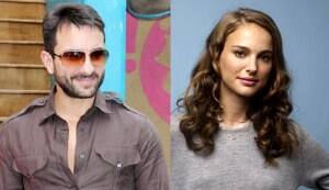 Saif Ali Khan to romance Natalie Portman!