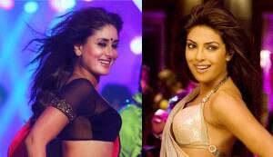 Is Kareena Fevicol Kapoor trying to outdo Priyanka Babli badmaash hai Chopra in ‘item’ numbers?