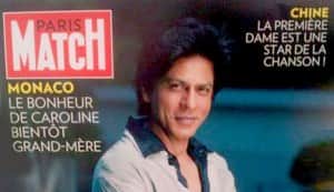 Why is Shahrukh Khan on French magazine Paris Match?