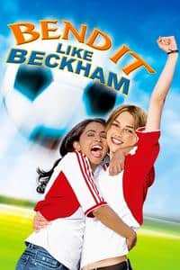Bend It Like Beckham - Film Cast, Release Date, Bend It Like Beckham