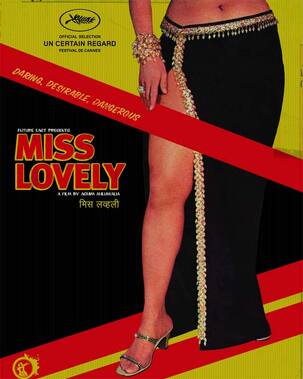 Miss Lovely movie review: The film offers a stunning evocation of a disreputable subculture!