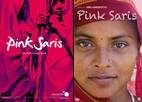 Pink Saris: Gulaab Gang and Gulabi Gang have competition!