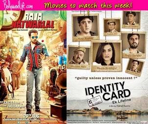Movies to watch this week: Raja Natwarlal and Identity Card
