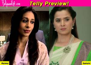 Ek Haseena Thi: How will Sakshi take revenge from Raima?