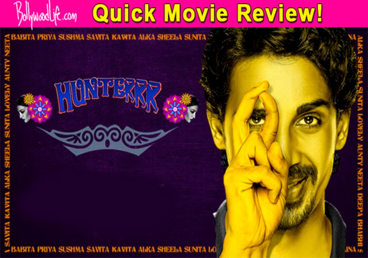 Hunterrr quick movie review: Every bit of this Gulshan Devaiah film will  make you laugh! - Bollywood News & Gossip, Movie Reviews, Trailers & Videos  at Bollywoodlife.com