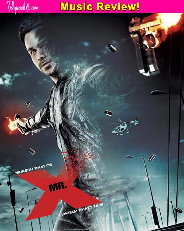 Mr X music review Ankit Tiwari and Jeet Gannguli come up with a disappointingly average album