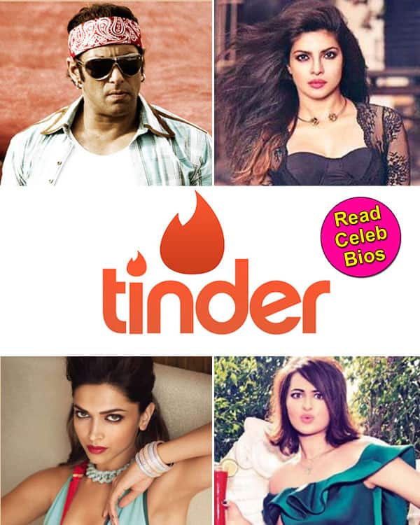 If Priyanka Chopra, Salman Khan, Sonakshi Sinha and Deepika Padukone were on Tinder, here is what their bios would&nbsp;read!