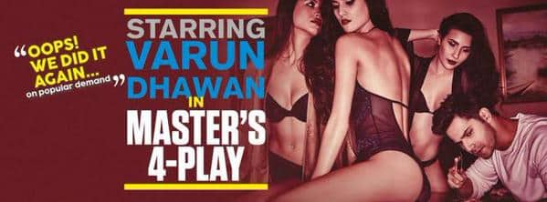 Starring Varun Dhawan In Master's 4-Play → FHM India