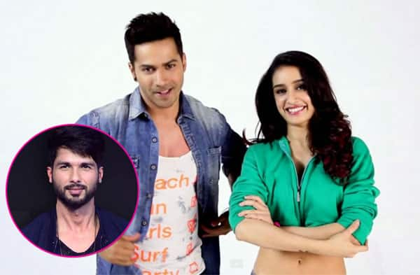 Shraddha Kapoor wants to show Varun Dhawan's ABCD 2 to Shahid Kapoor ...