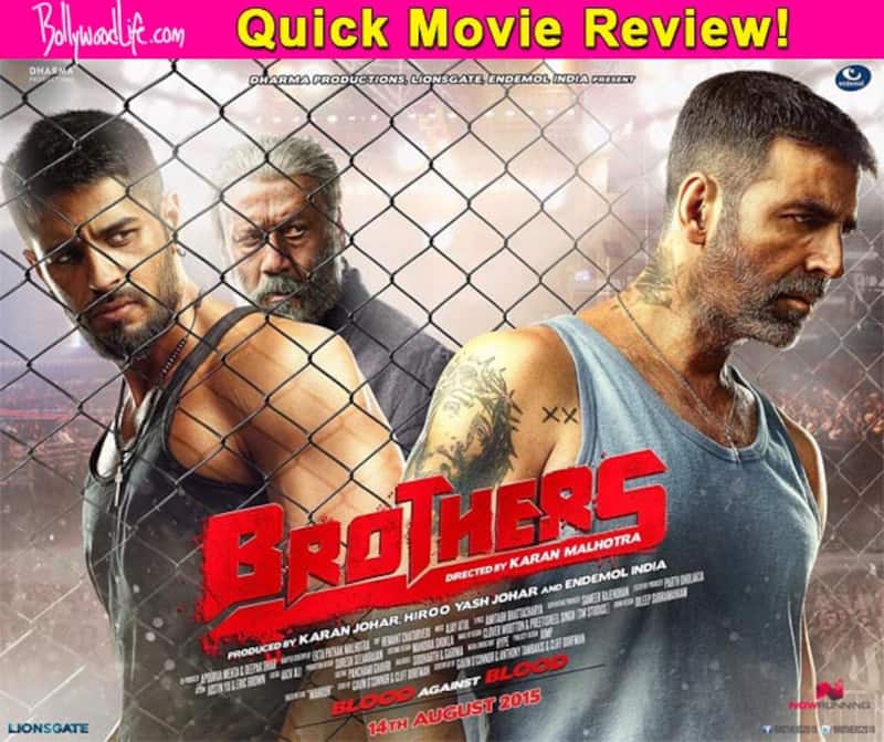 Brothers quick movie review: Akshay Kumar and Sidharth Malhotra's action drama is bogged down by its slow pace!
