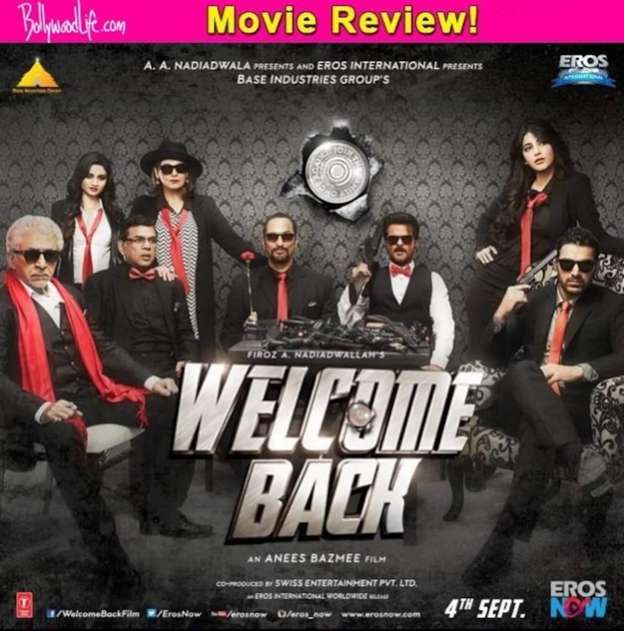 Welcome Back movie review: The humourless antics of John Abraham, Nana Patekar and Anil Kapoor make you PINE for Akshay Kumar!