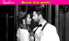 Movie this week: Shaandaar!