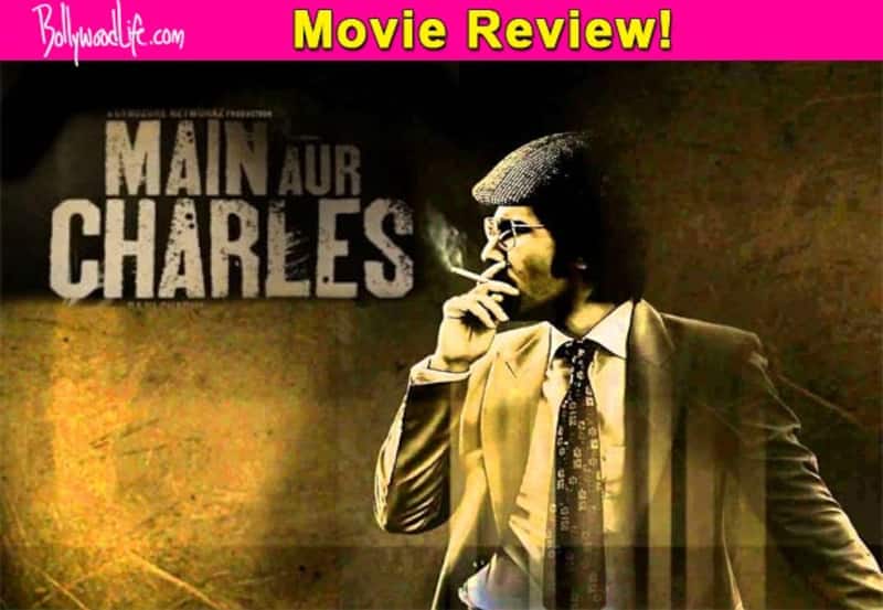 Main Aur Charles movie review: Randeep Hooda's earnest performance is the only saving grace of this biopic!