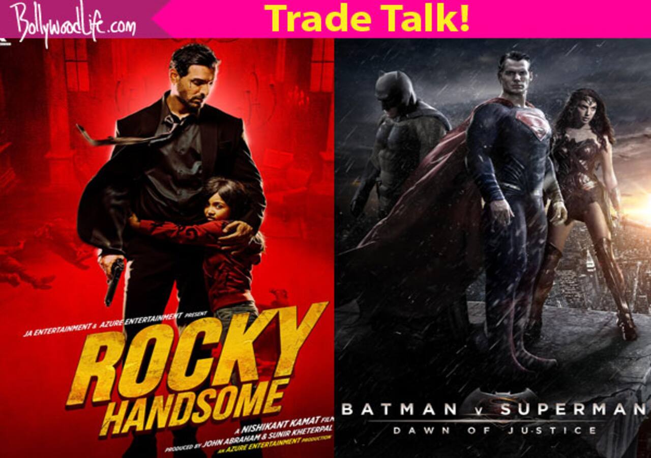 John Abraham's Rocky Handsome WON'T get affected by Batman V Superman: The  Dawn Of Justice! - Bollywood News & Gossip, Movie Reviews, Trailers &  Videos at 