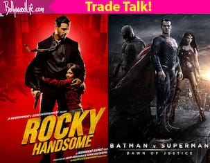 John Abraham's Rocky Handsome WON'T get affected by Batman V Superman: The Dawn Of Justice!