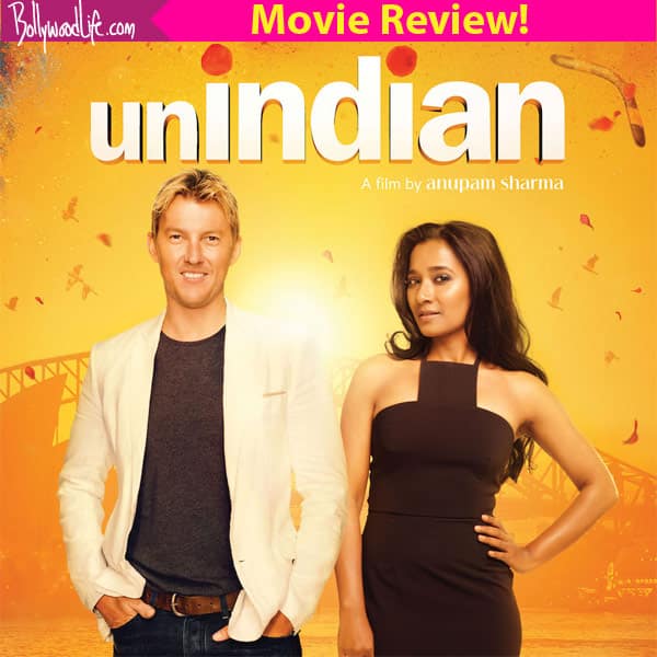 Unindian movie review: Brett Lee and Tannishtha Chatterjee's cross ...