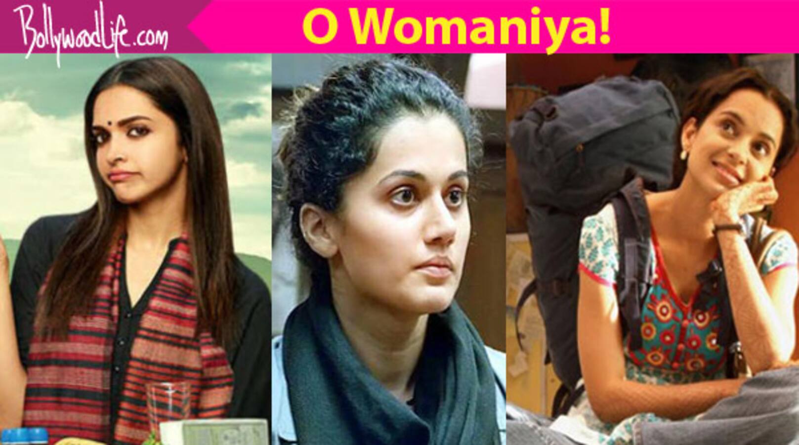 Taapsee Pannu's Pink, Kangana Ranaut's Queen, Sonam Kapoor's Neerja - 7 recent movies that celebrate the power of women!