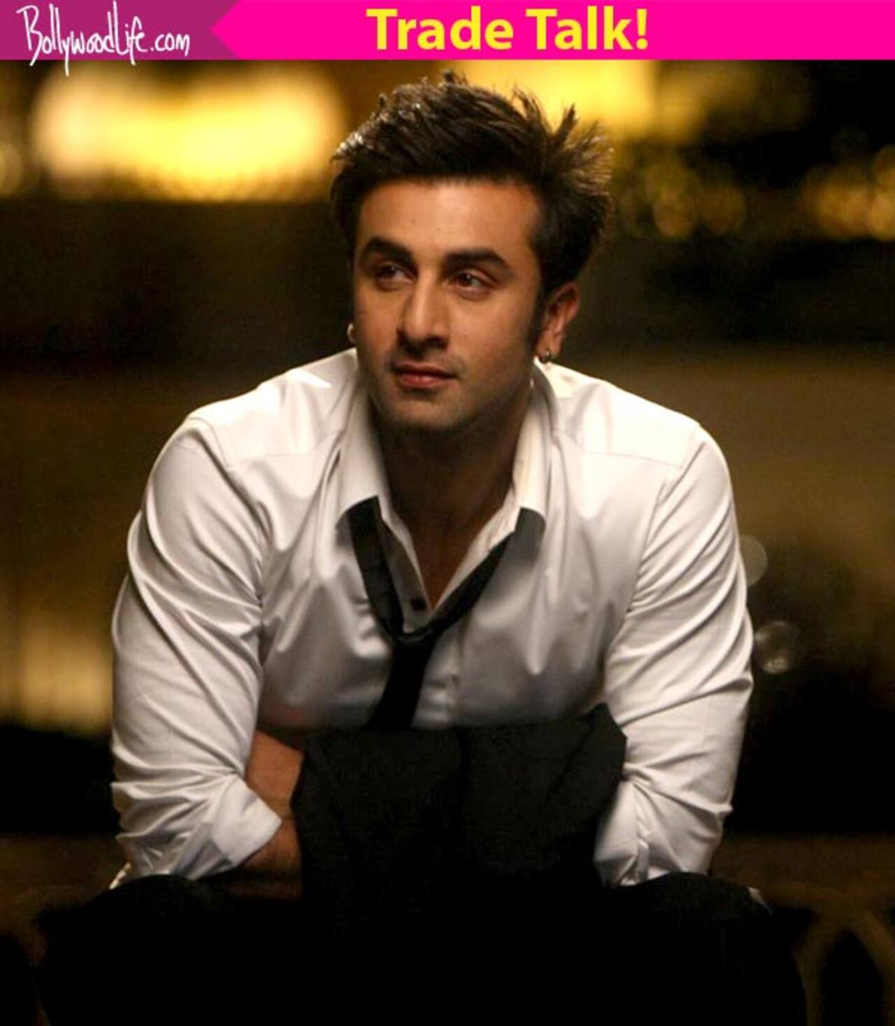 Nobody can match Ranbir Kapoor's acting calibre, suggests our trade expert!