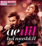 Ae Dil Hai Mushkil music review: Ranbir Kapoor and Aishwarya Rai Bachchan's passionate love story is laced with soothing music