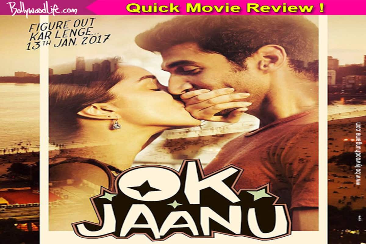 Ok Jaanu quick movie review: फिल्म का फर्स्ट हॉफ ...