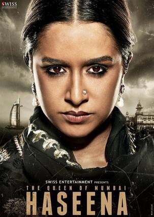 Haseena first look: Shraddha Kapoor matches up to the real Haseena Parker in this intense poster
