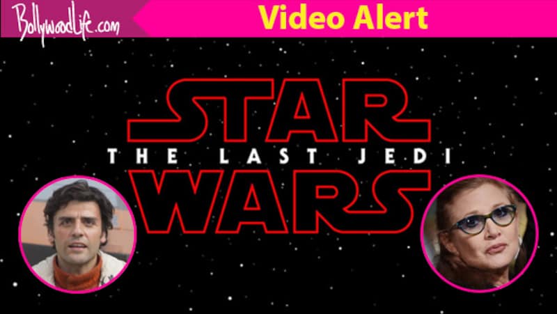 Late Carrie Fisher slapped Oscar Isaac 27 times during the filming of Star Wars Episode 8: The Last Jedi - watch video