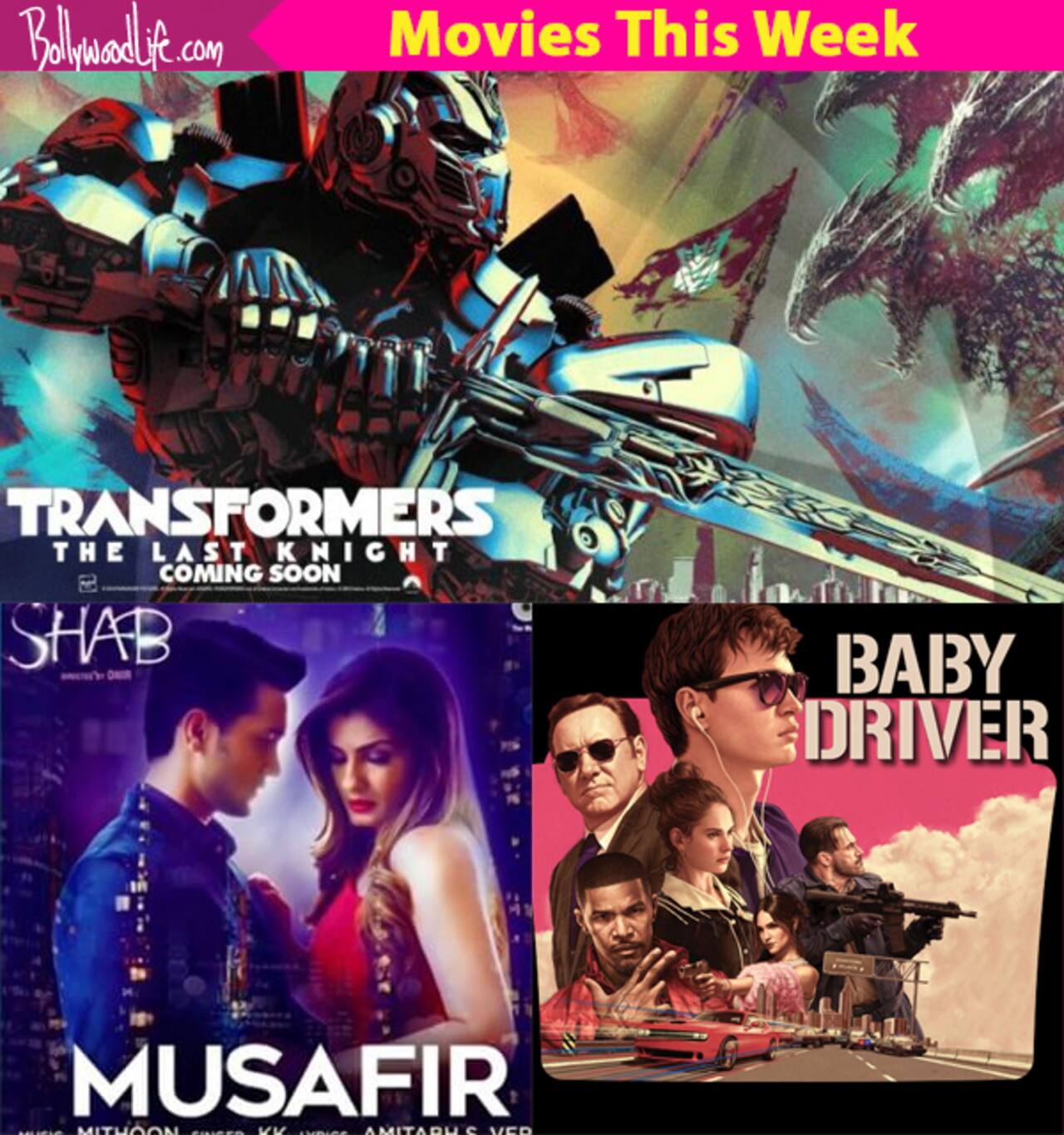 Movie this week: Shab, Transformers: The Last Knight, Baby Driver -  Bollywood News & Gossip, Movie Reviews, Trailers & Videos at  