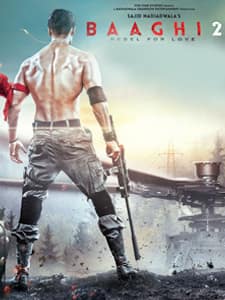 Baaghi 2 Film Cast Release Date Baaghi 2 Full Movie Download Online MP3 Songs HD Trailer Bollywood Life