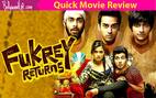 Fukrey Returns quick movie review: The infamous four are at it again and this time they are not having a 'dream' run