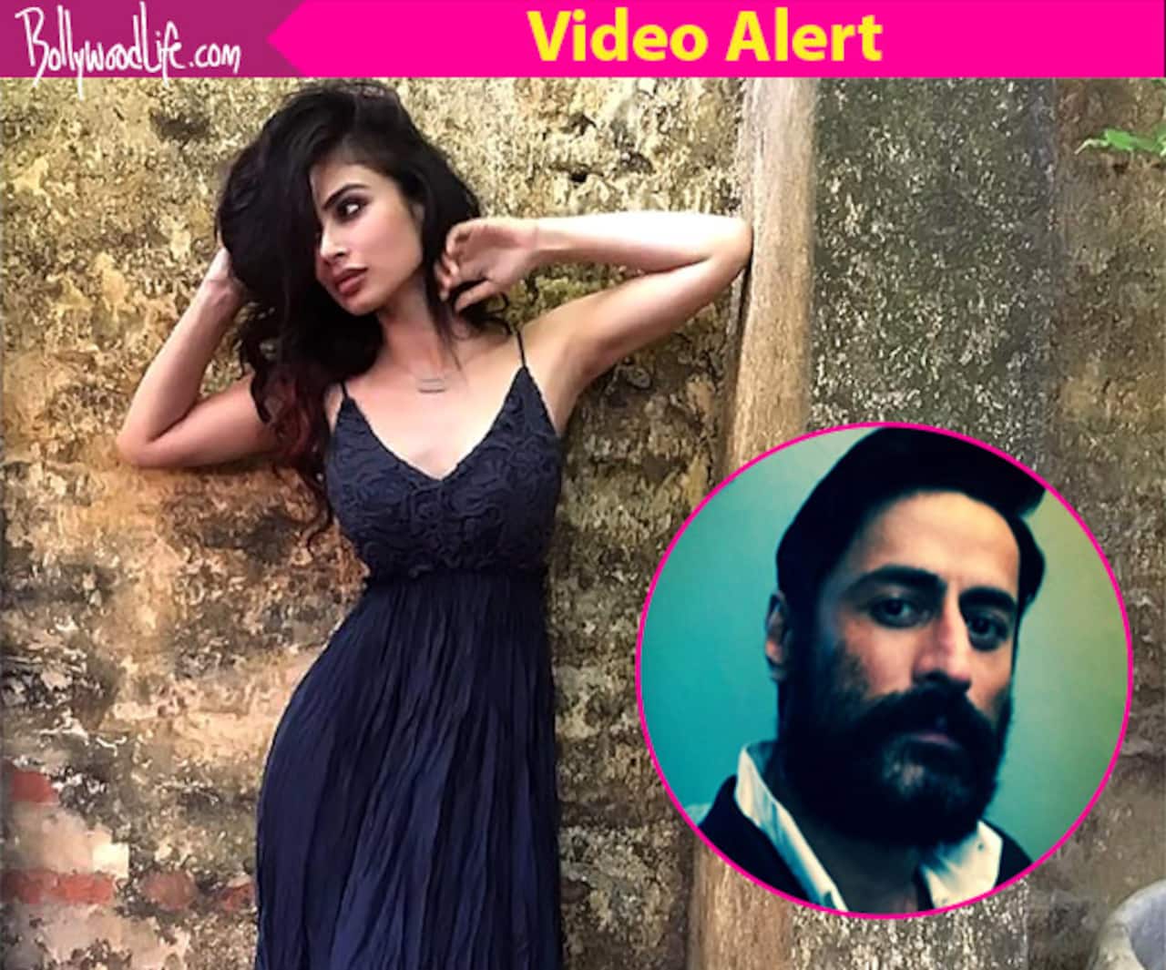 Someone calls Mouni Roy, Mohit Raina's rumoured girlfriend and his reaction  is EPIC - watch video! - Bollywood News & Gossip, Movie Reviews, Trailers &  Videos at 