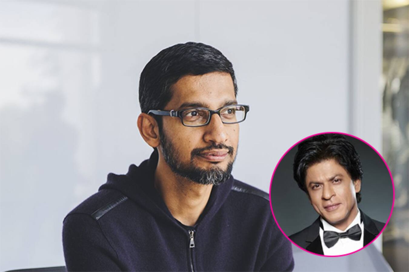 Google CEO Sundar Pichai thinks Shah Rukh Khan made him famous ...