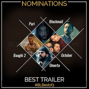 #BLBestOf3: October, Baaghi 2, Pari, Blackmail, Omerta - which was the trailer that impressed you the most?