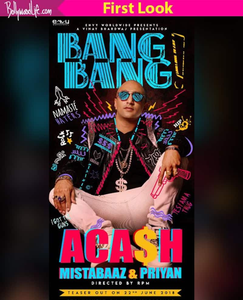 Akash Dadlani rocks the gangsta look in the poster of his upcoming single Bang Bang