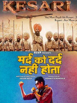 Movies this week: Kesari and Mard Ko Dard Nahi Hota