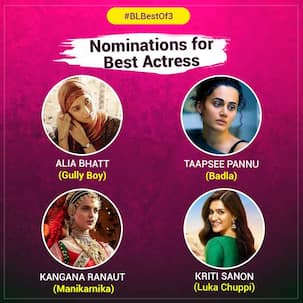 #BLBestOf3: Alia Bhatt or Kangana Ranaut, who is the best actress of the first quarter of 2019? - vote now