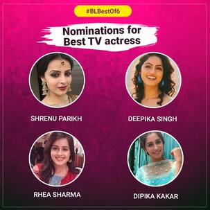 #BLBestOf6: Shrenu Parikh, Rhea Sharma, Deepika Singh, Ishita Dutta - which TV actress was your favourite?