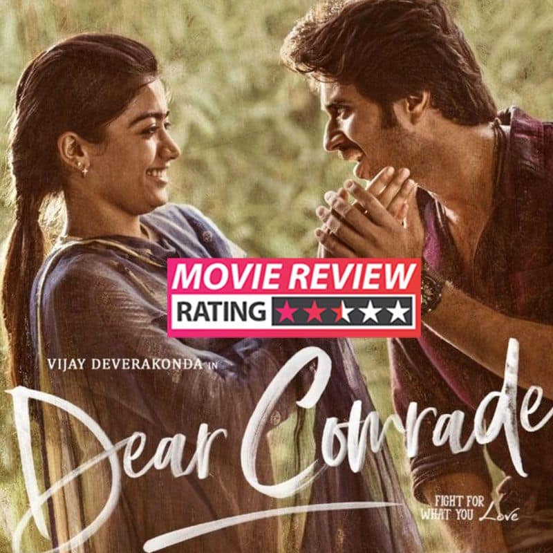 movie review of dear comrade