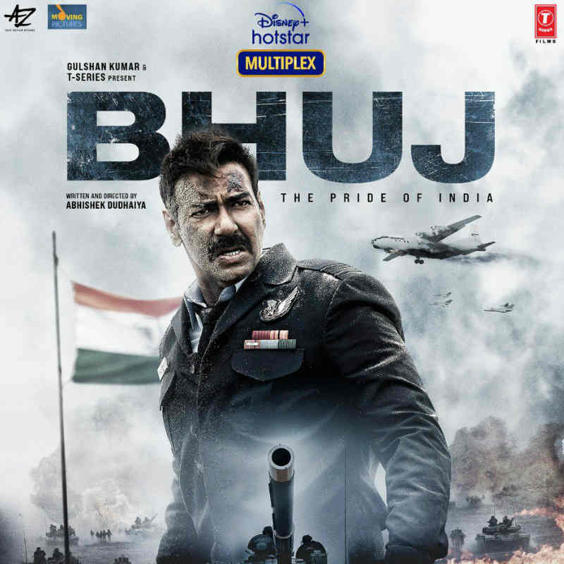 भुज: द प्राइड ऑफ इंडिया भुज: द प्राइड ऑफ इंडिया