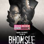 Bhonsle movie review: Manoj Bajpayee is BRILLIANT in this hard-hitting drama that hits too close to home