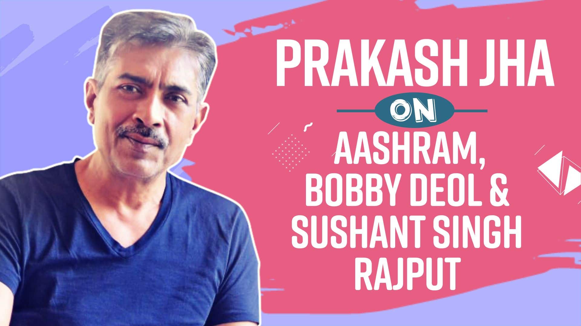 एक्सक्लूसिव इंटरव्यू: प्रकाश झा ने 'राजनीति 2' और 'आश्रम 2' को लेकर तोड़ी चुप्पी, कहा, 'मैं इन फिल्मों पर अगले साल...'